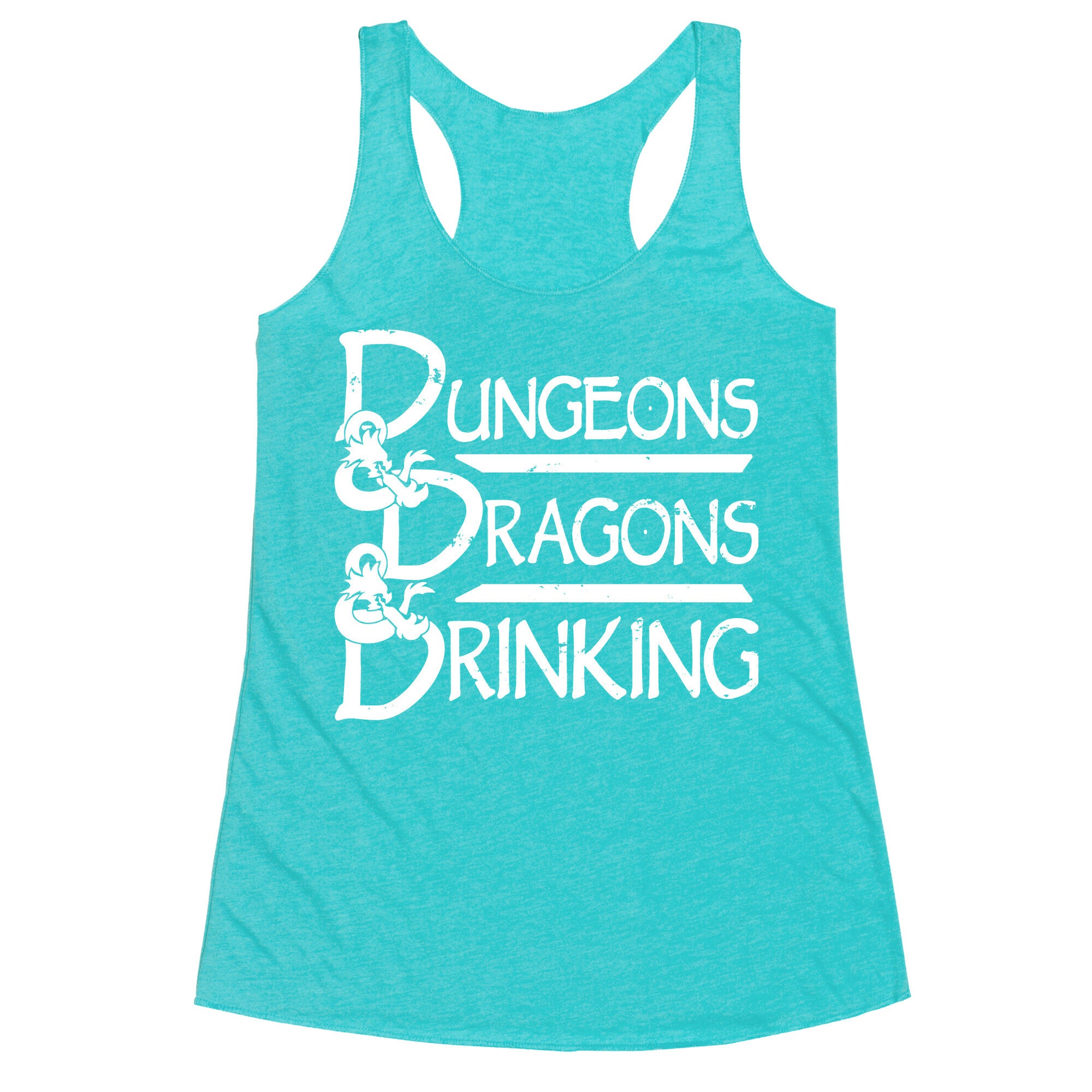 Dungeons & Dragons & Drinking Racerback Tank